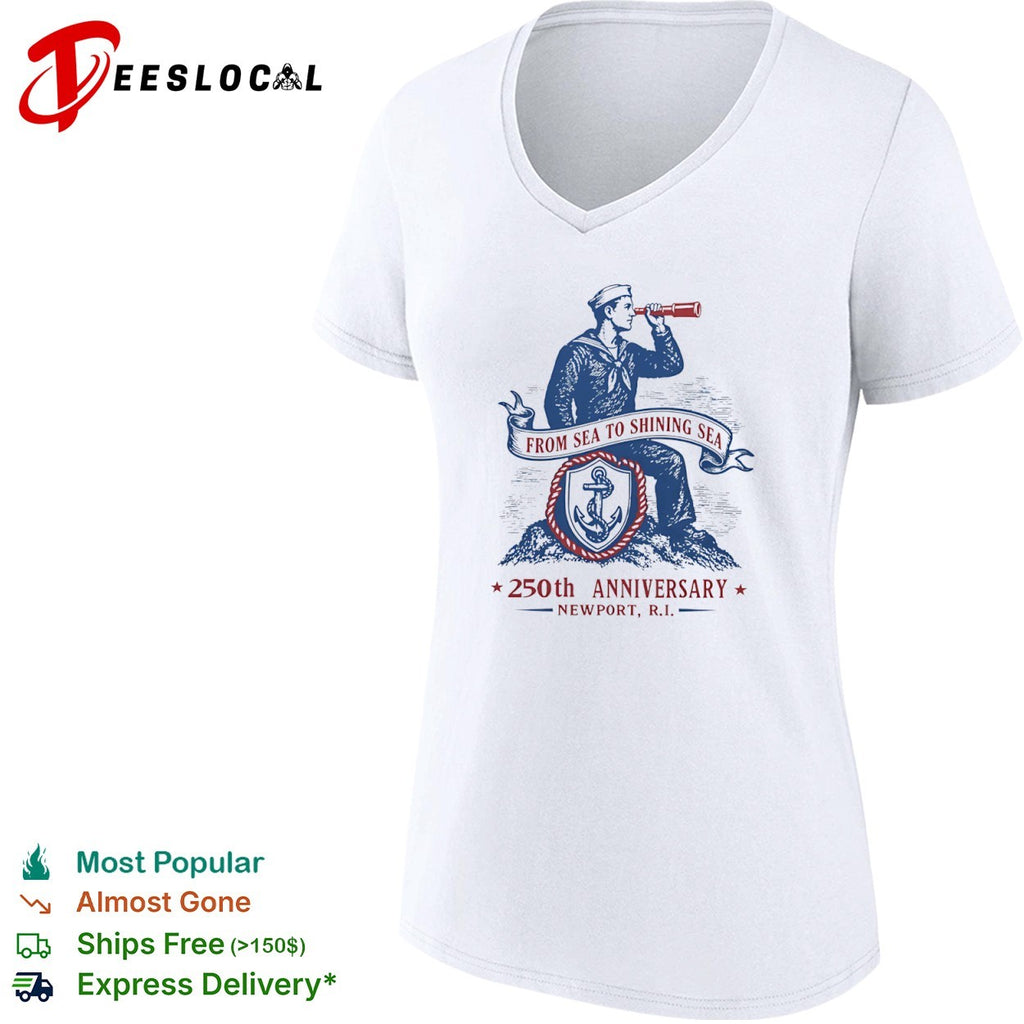 From Sea to Shining Sea 250th Anniversary Newport RI Sailor Anchor Nautical shirt