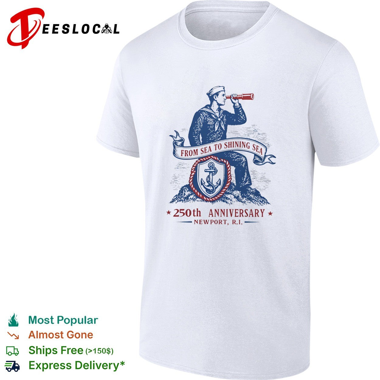 From Sea to Shining Sea 250th Anniversary Newport RI Sailor Anchor Nautical shirt