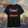 Fuck Cancer Shirt