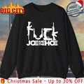 Fuck Joe And The Hoe Pro Gun 2025 shirt