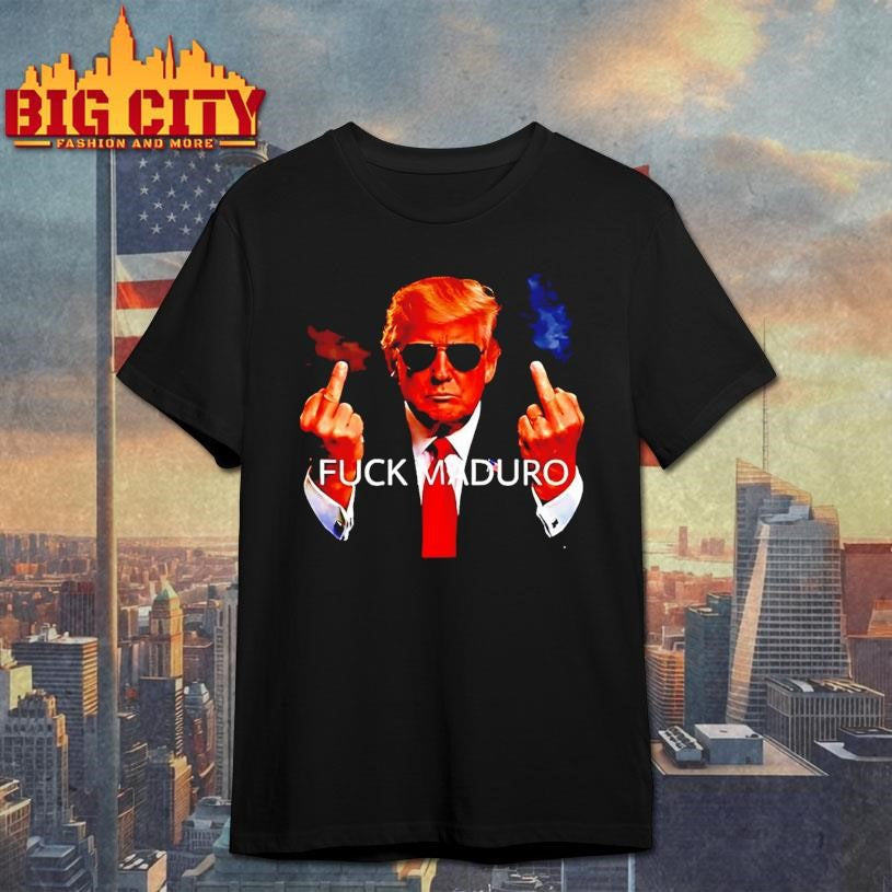 Fuck Nicolas Maduro Moros Donald Trump Middle Finger Shirt