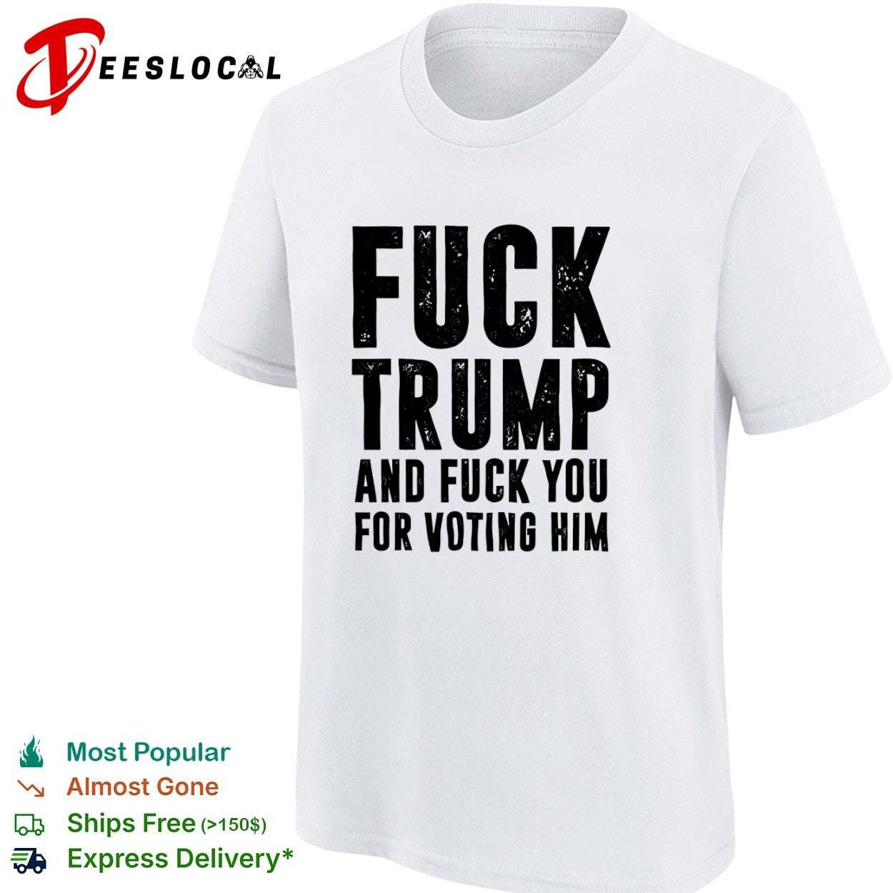 Fuck Trump and fuck you for voting him shirt