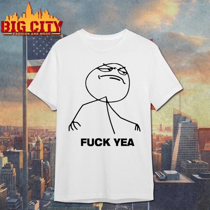 Fuck Yea Rage Face Shirts