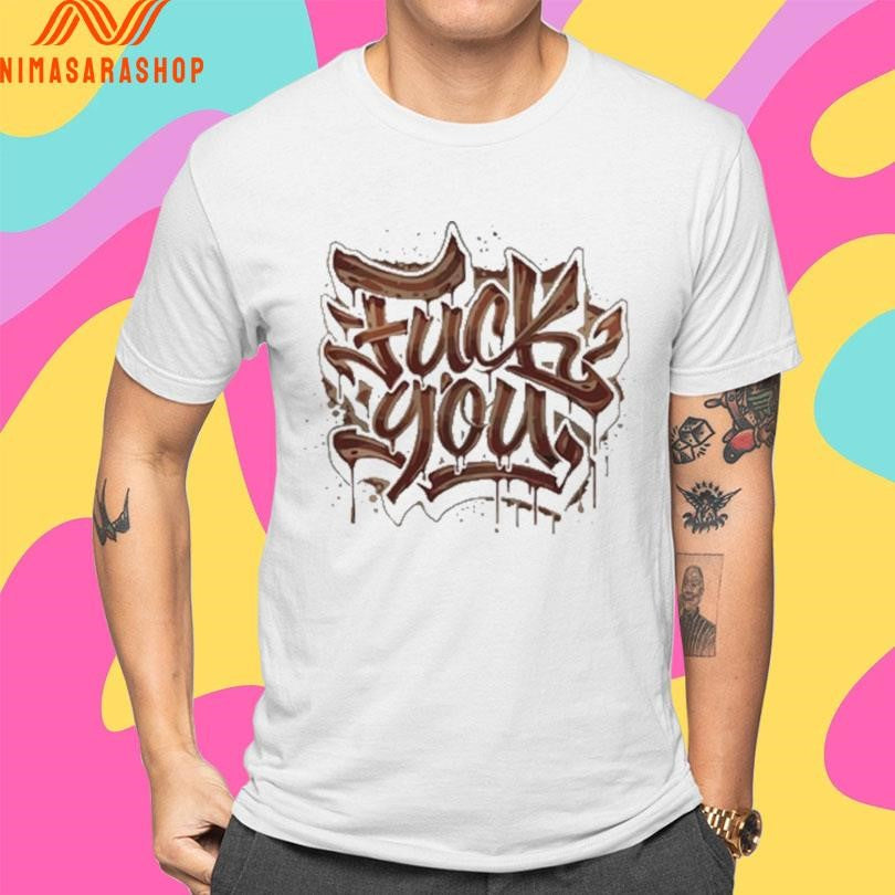 Fuck You Bacon Shirts