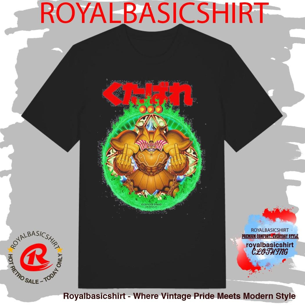 Fuck Your Brand Exodia Shirt