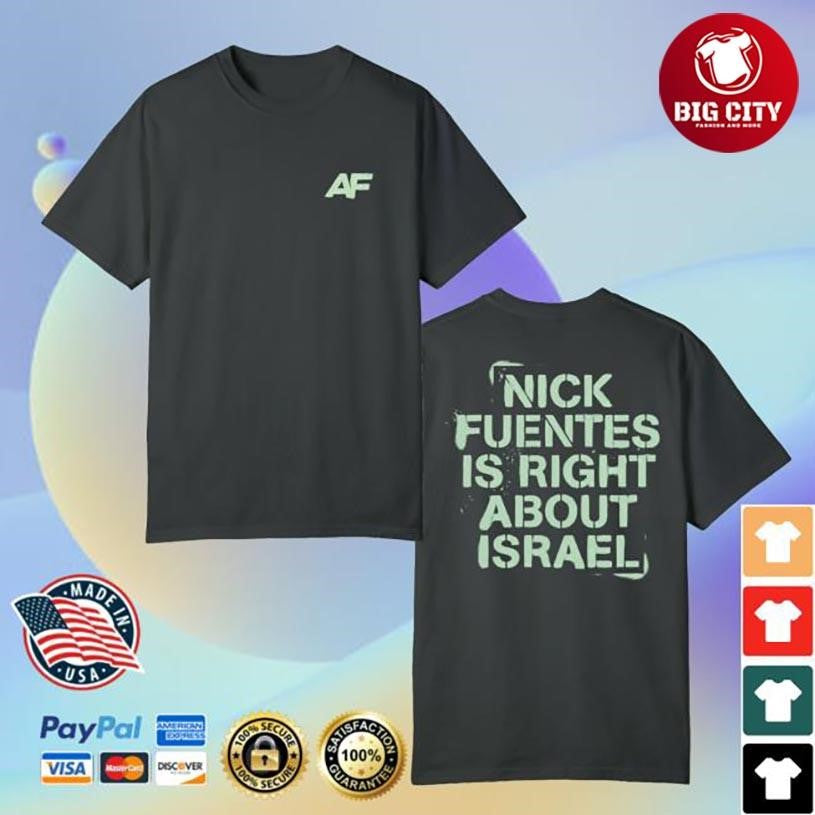 Fuentes Right About Israel Two Sided Shirt