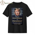 Funny From pedophile to president the untold story of Donald Trump tee