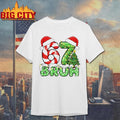 Funny Santa Bruh Christmas Meme Six Seven 67 shirt