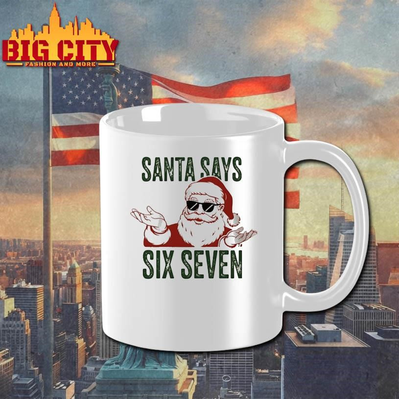 Funny Santa Claus Six Seven 6 7 Shirt