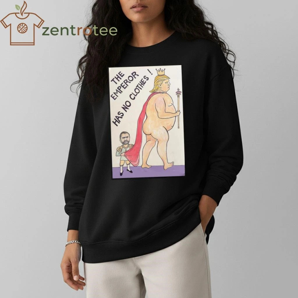 Funny The Emperor Has No Clothes! Trump tee