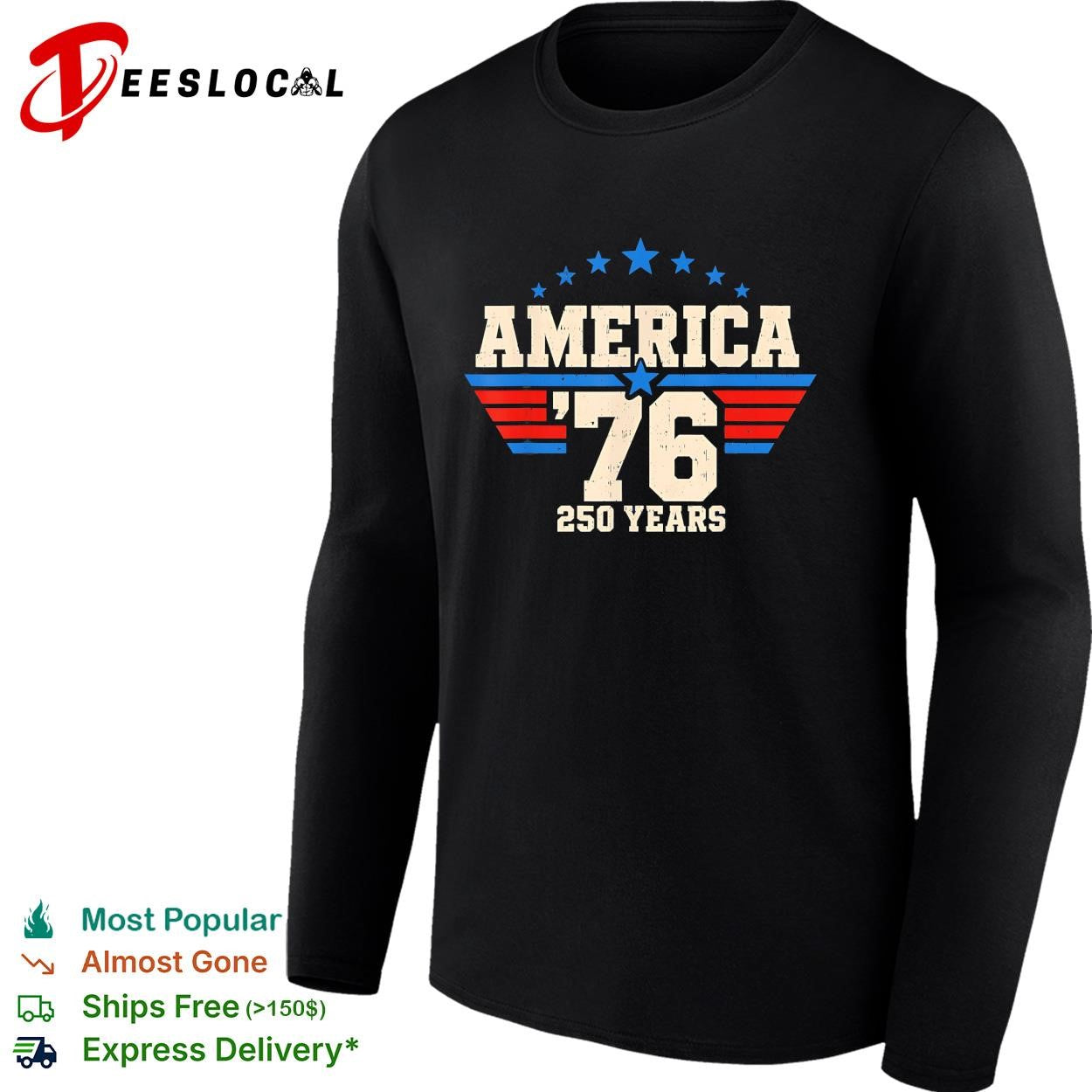 America ’76 250 years star and stripes patriotic shirt