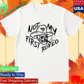 Gabe Farrell Productions Not My First Rodeo Shirt