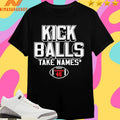 Gabriel Plascencia Kick Balls Take Names Plascencia 46 Football Shirts