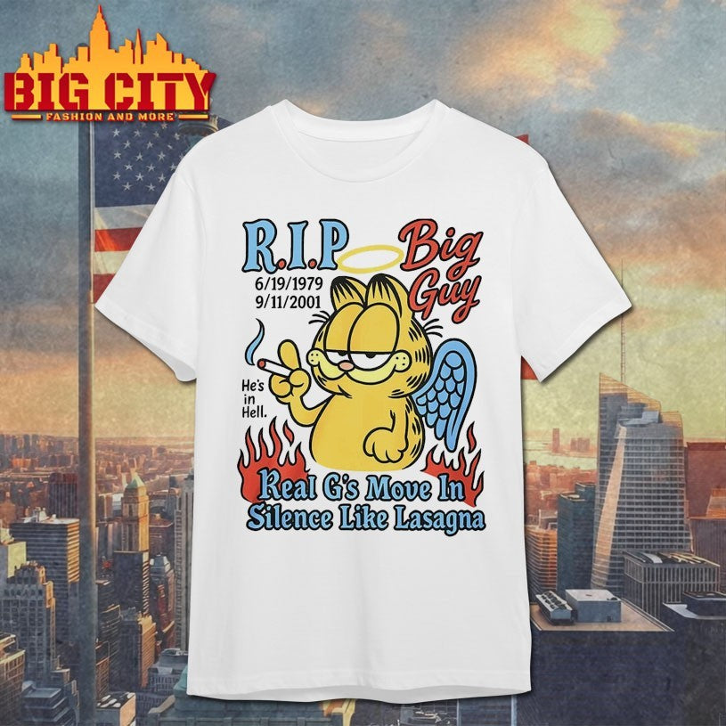 Garfield RIP Big Guy Real G’s Move In Silence Like Lasagna shirt