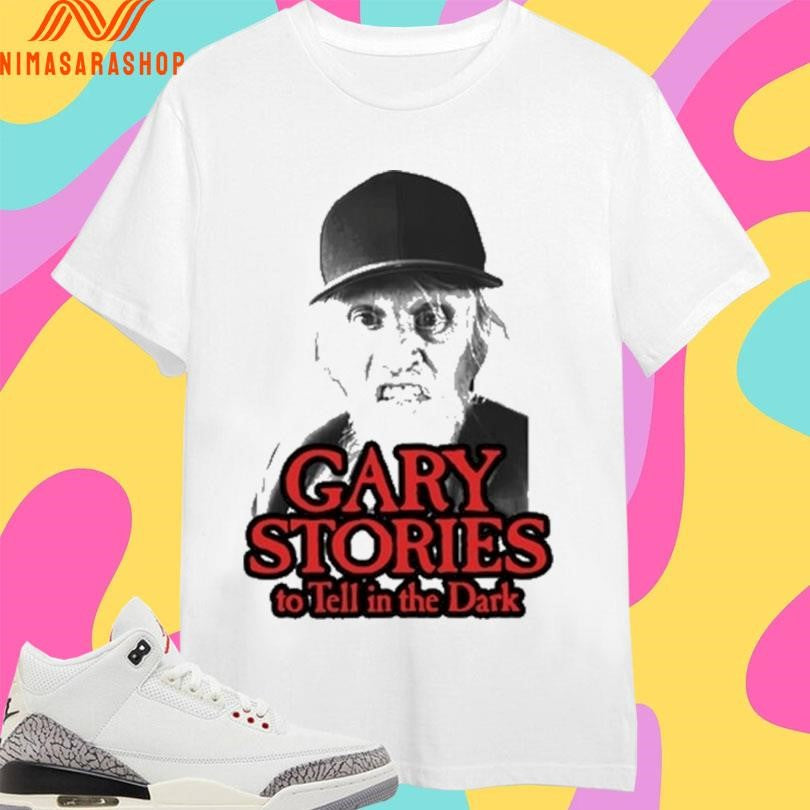 Gary Stories To Tell In The Dark Shirts