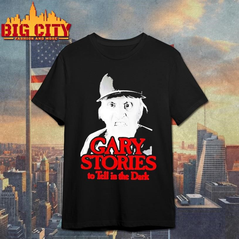 Gary Stories To Tell In The Dark Shirt