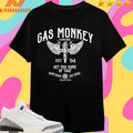 Gas Monkey Garage Est 04 Get You Some Of That Blood Sweat And Beers Dallas Texas Shirts