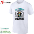 Gated community no thanks I prefer a gay dude community shirt