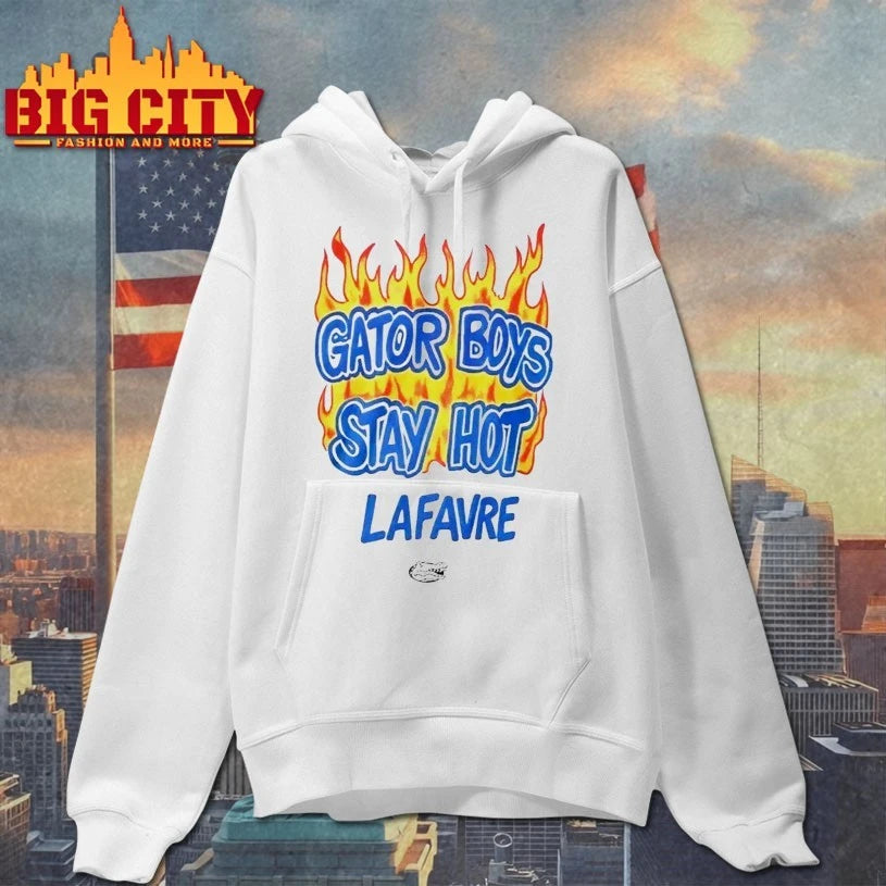 Gator Boys Stay Hot Lafavre shirt