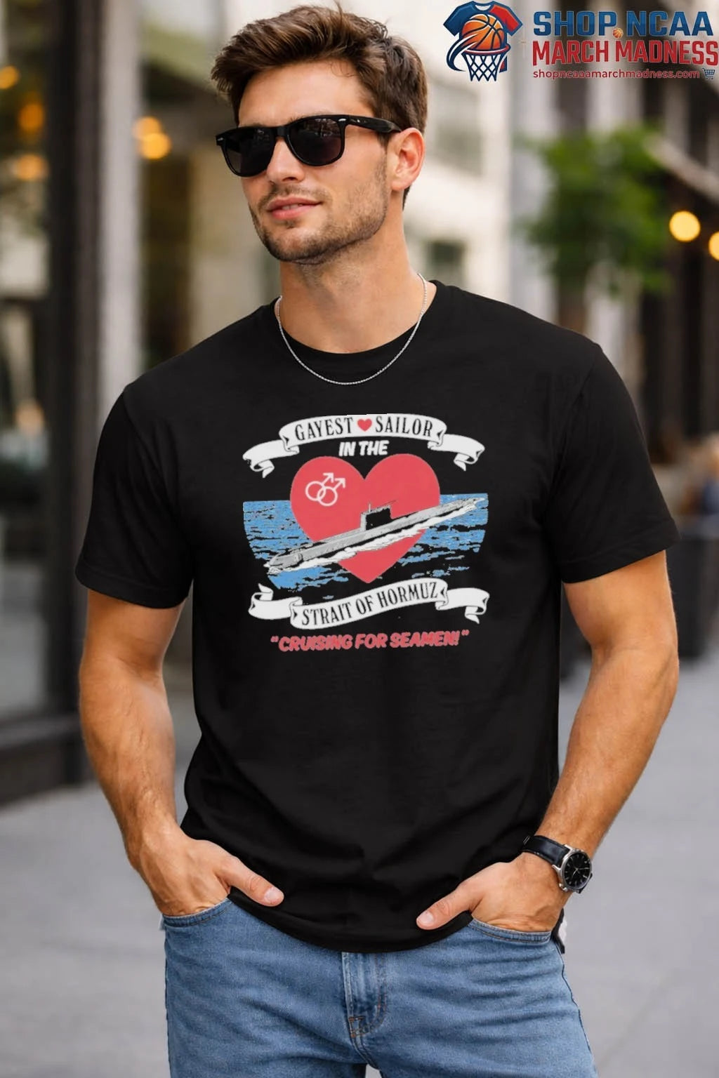 Gayest Submarine Sailor In The Strait Of Hormuz T Shirt