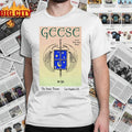 Geese Oct 30, 2025 Fonda Theatre, Los Angeles, CA Poster shirt