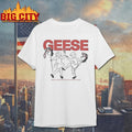 Geese There Is Only Dance Music In Times Of War Shirt