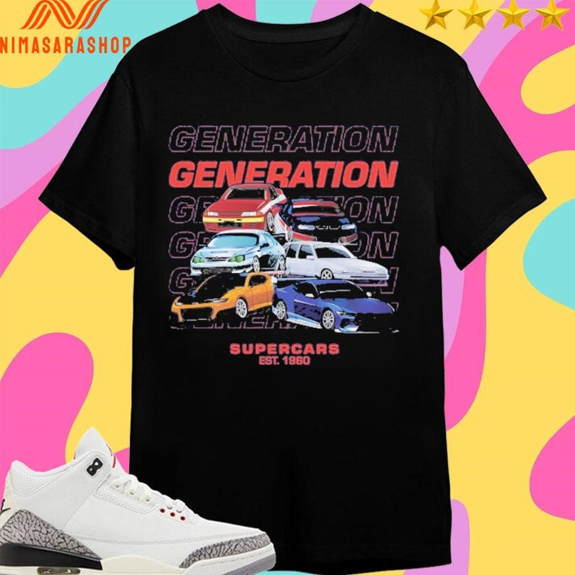 Generation Supercars Est 1960 Shirts