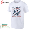 George Washington The Metric System Cant Measure Freedom Patriotic Independence shirt