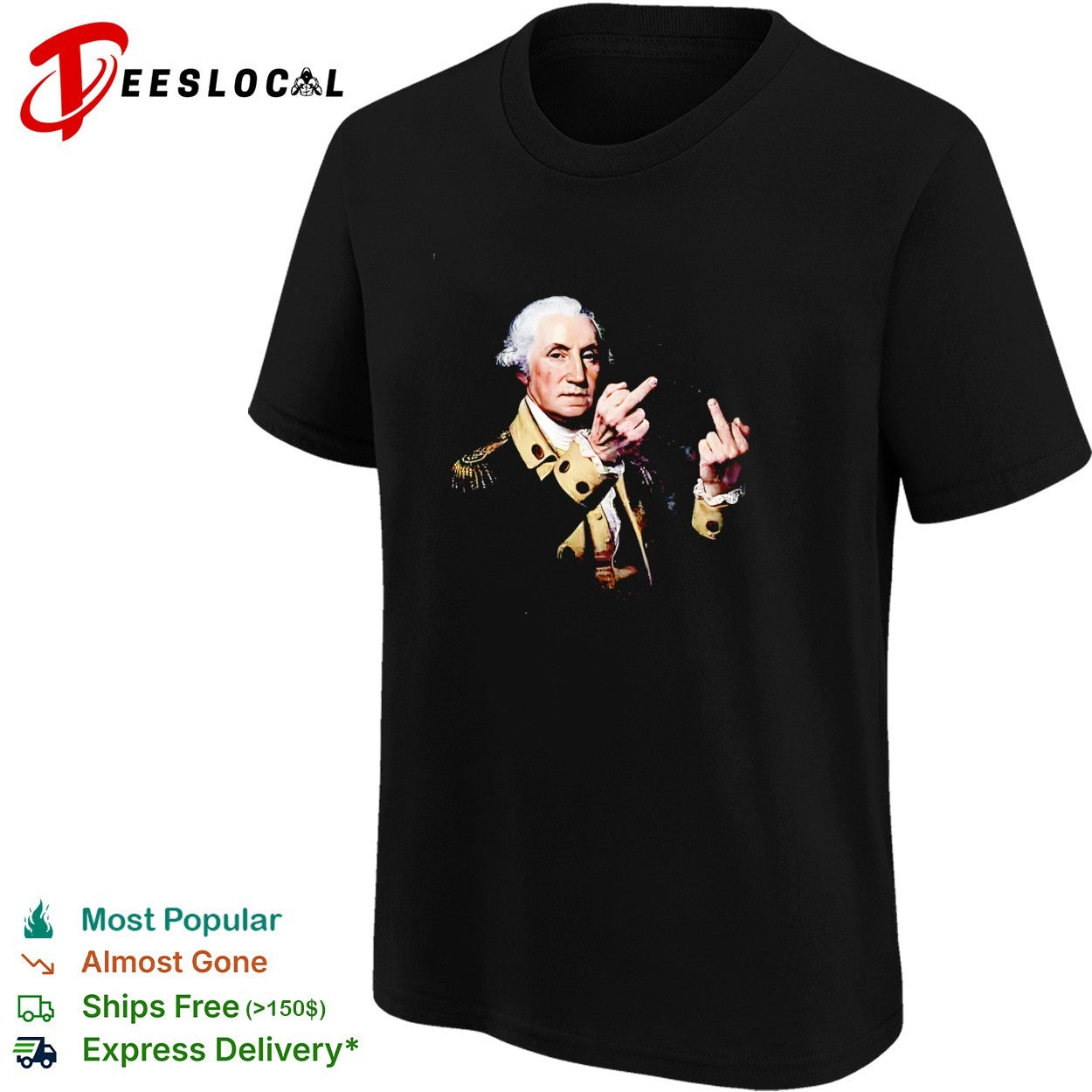 George Washington rude gesture funny shirt