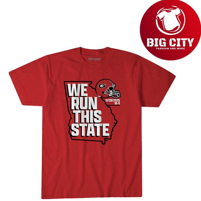 Georgia Bulldogs We Run This State 2025 shirt