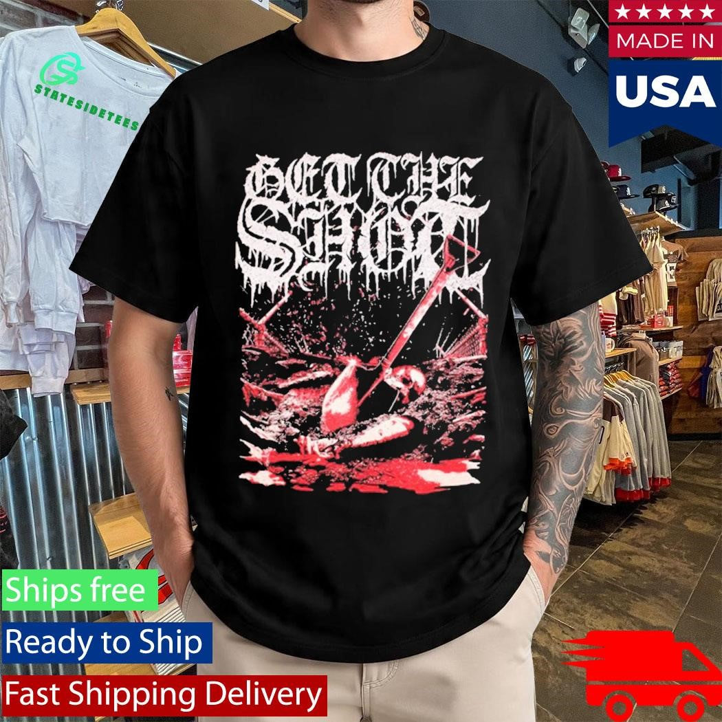 Get The Shot Torture T-Shirt