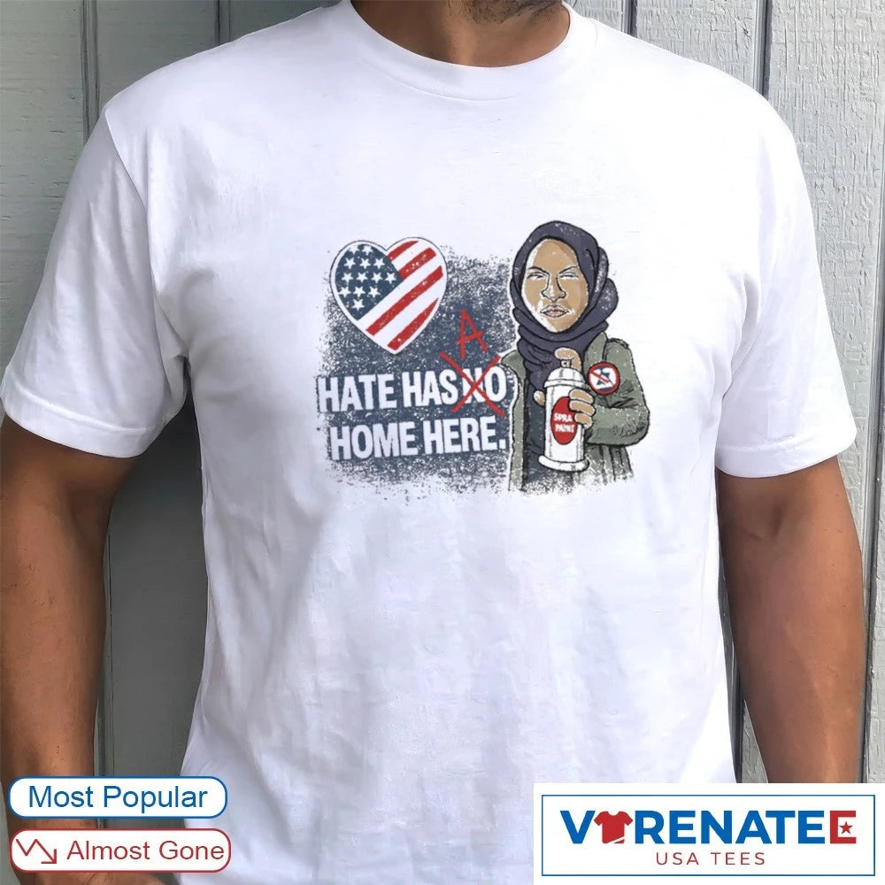 Gildan Hate Has A Home Here 5000 Ilhan Omar Meme shirt