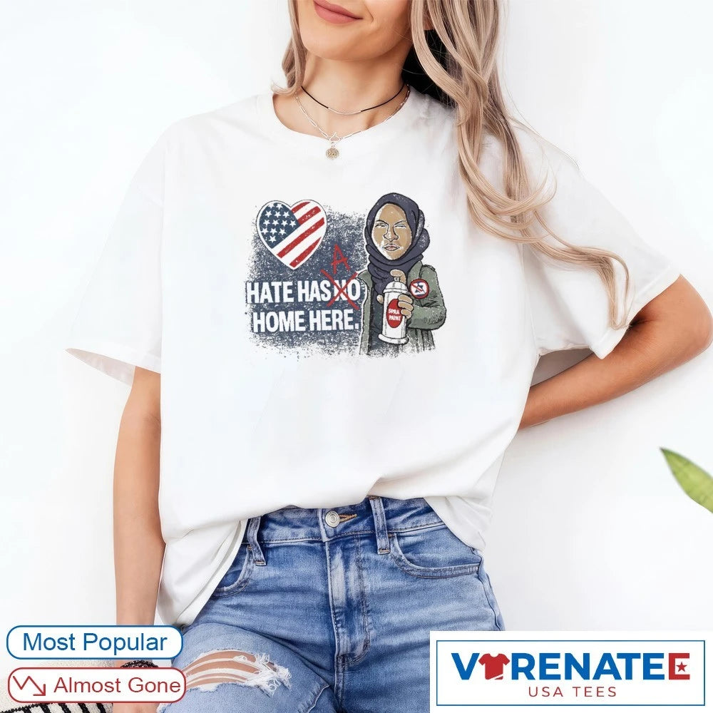 Gildan Hate Has A Home Here 5000 Ilhan Omar Meme shirt