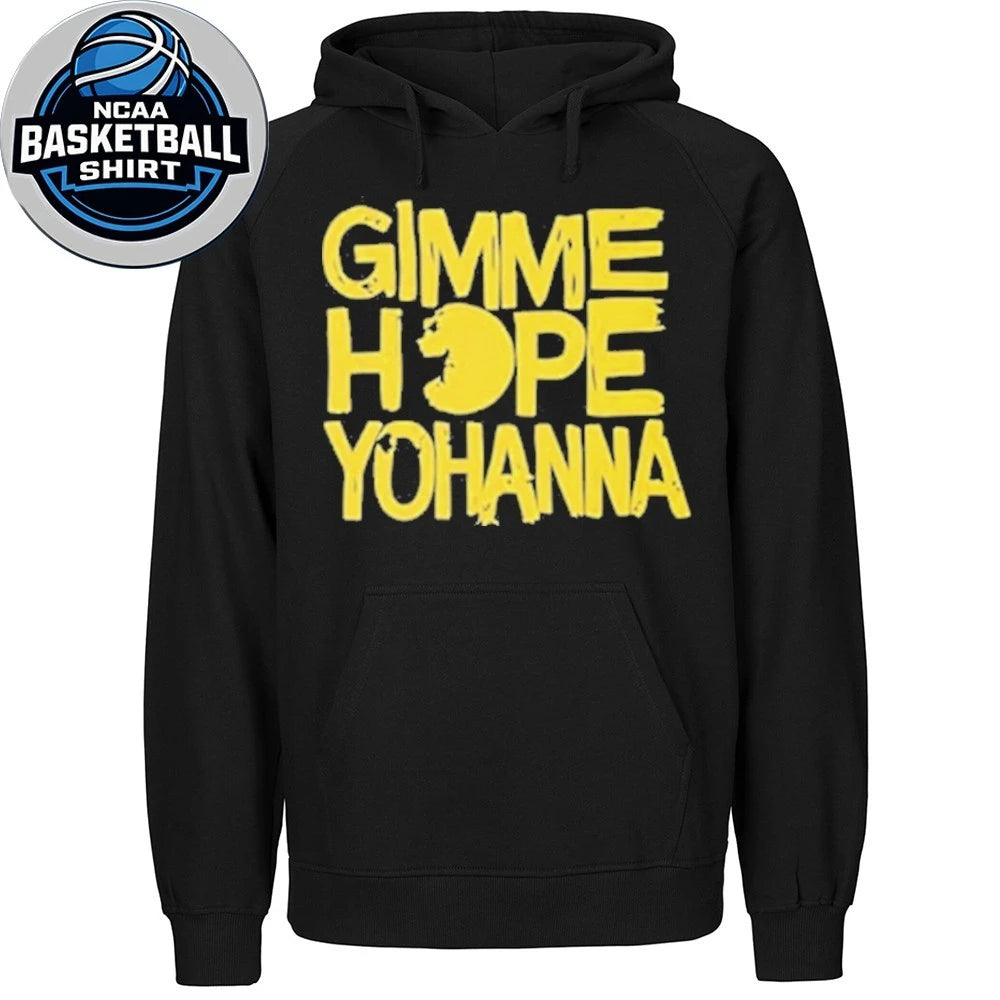 Gimme Hope Yohanna Retro Slogan Fan T-Shirt