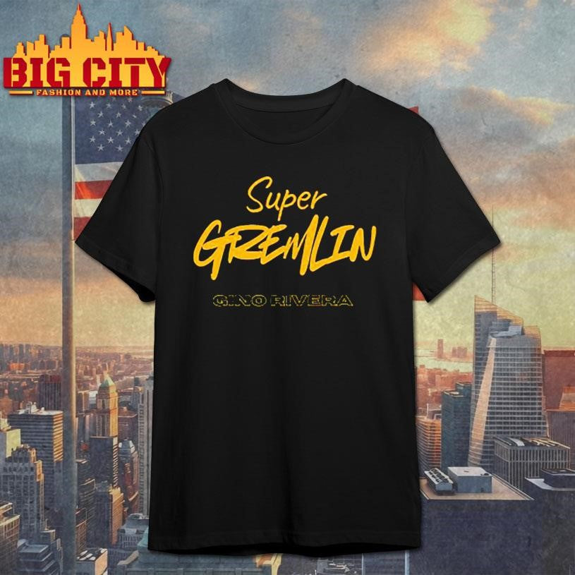 Ginorivera Super Gremlin 2025 Shirt