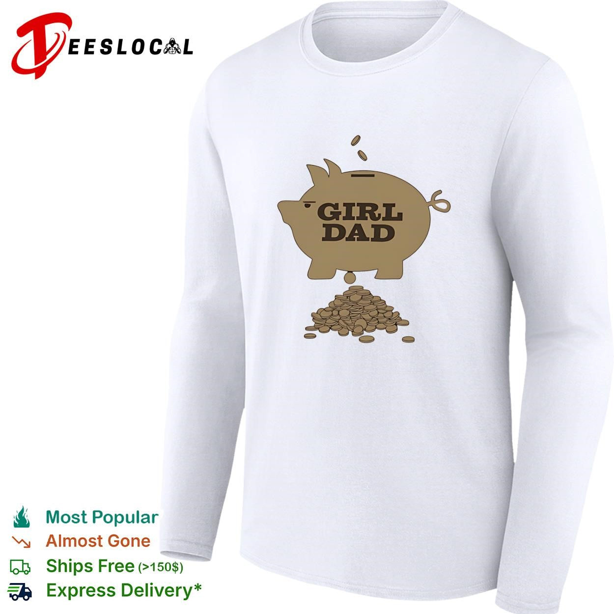 Girl dad piggy bank graphic shirt