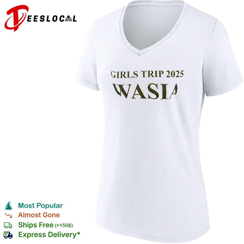 Girls trip 2025 WASIA shirt