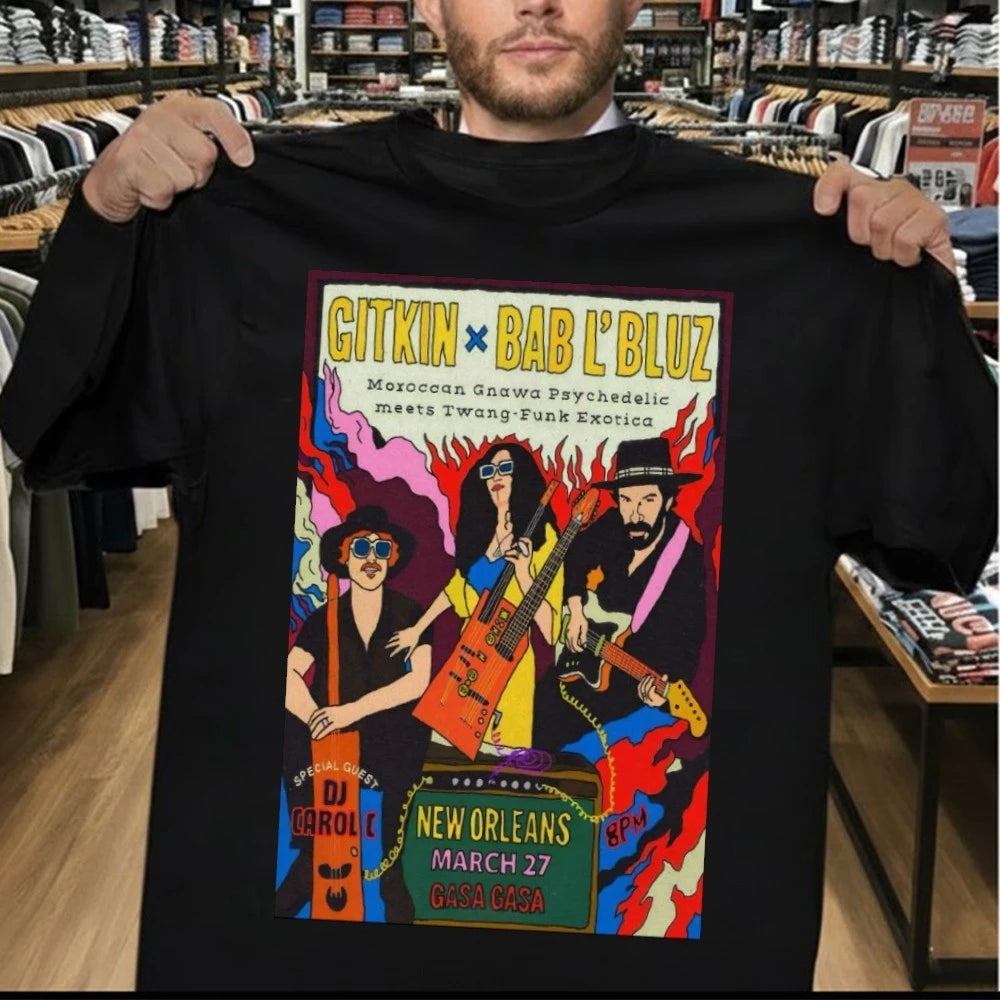 Gitkin With Bab L’Bluz Tour New Orleans LA On March 27 2026 Poster Shirt