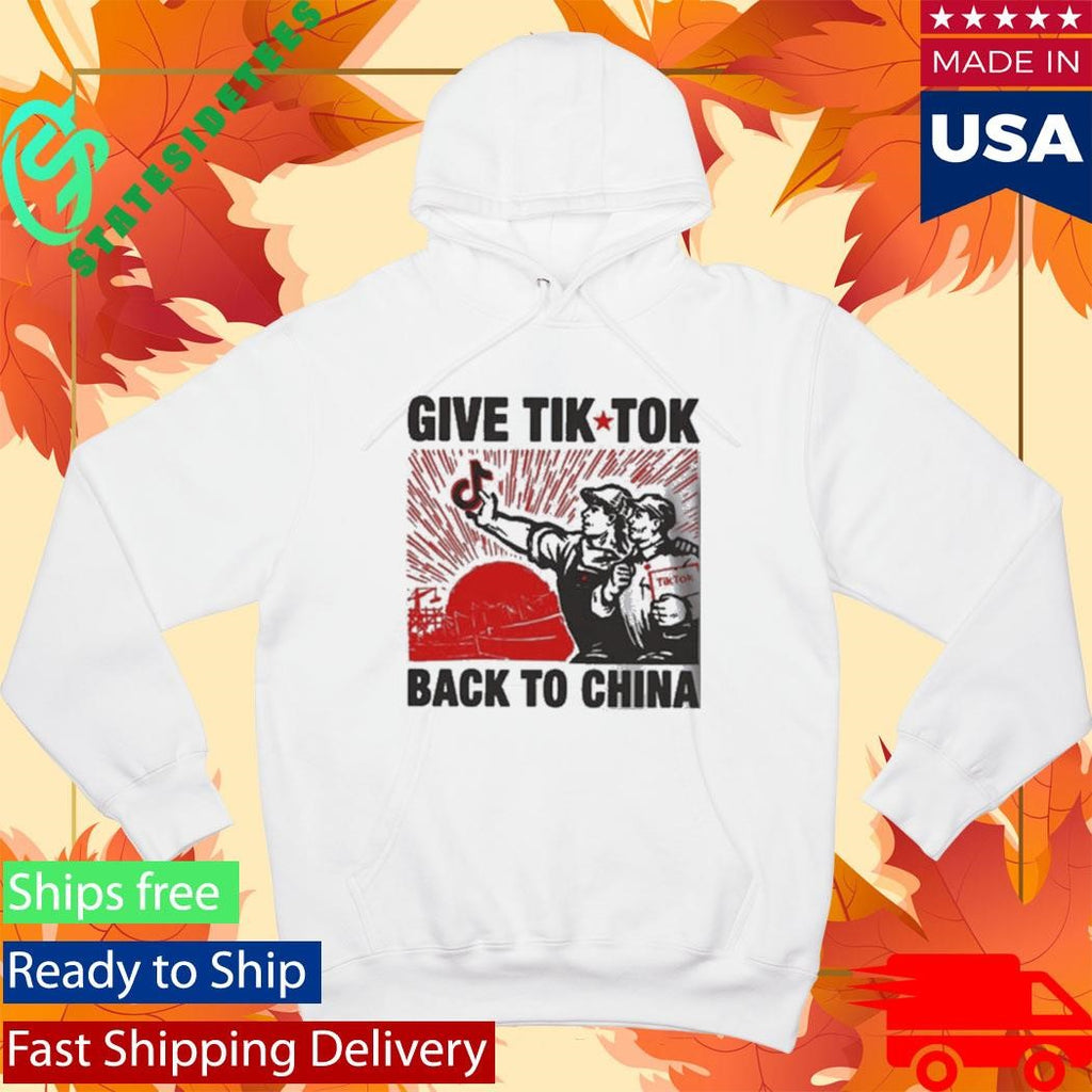 Give Tech TikTok Back To China Shirt