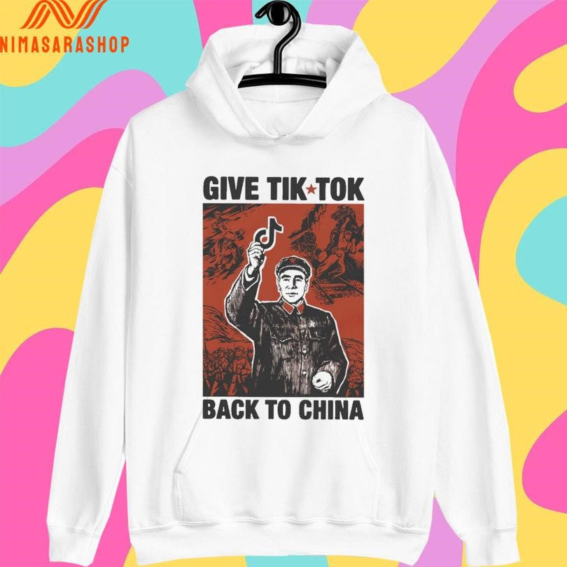 Give Tik Tok Back To China 2026 Shirts