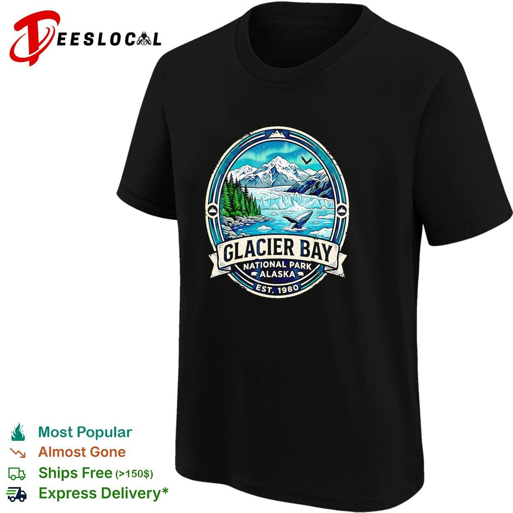 Glacier Bay National Park Alaska whale mountains est 1980 shirt