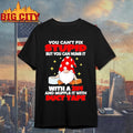 Gnome You Cant Fix Stupid But You Can Numb It Shirt