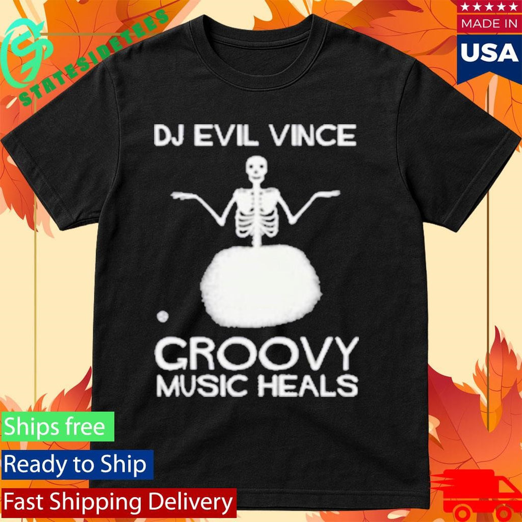 Go Ahead Groovy Music Heals Shirt