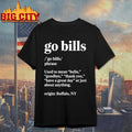 Go Bills Definition Meaning Used To Mean Hello Goodbye shirt