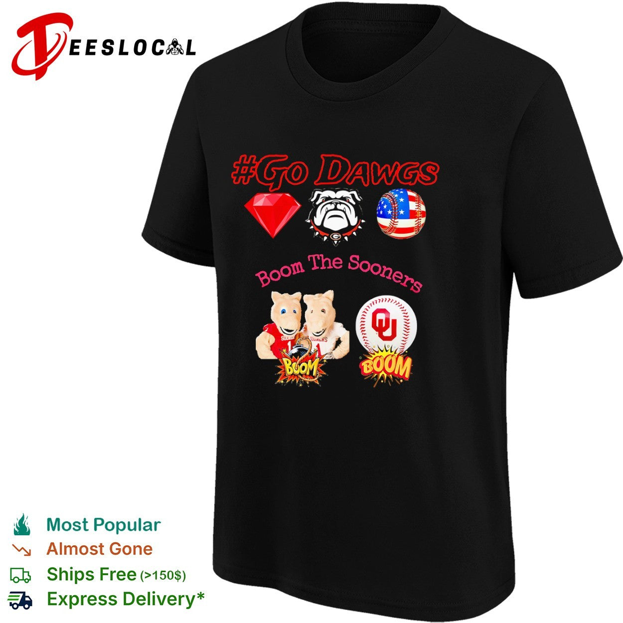 Go Dawgs Georgia Bulldogs Boom the Oklahoma Sooners shirt