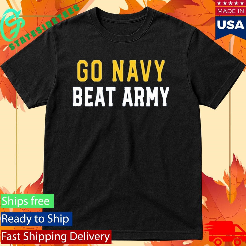 Go Navy Beat Army Shirt