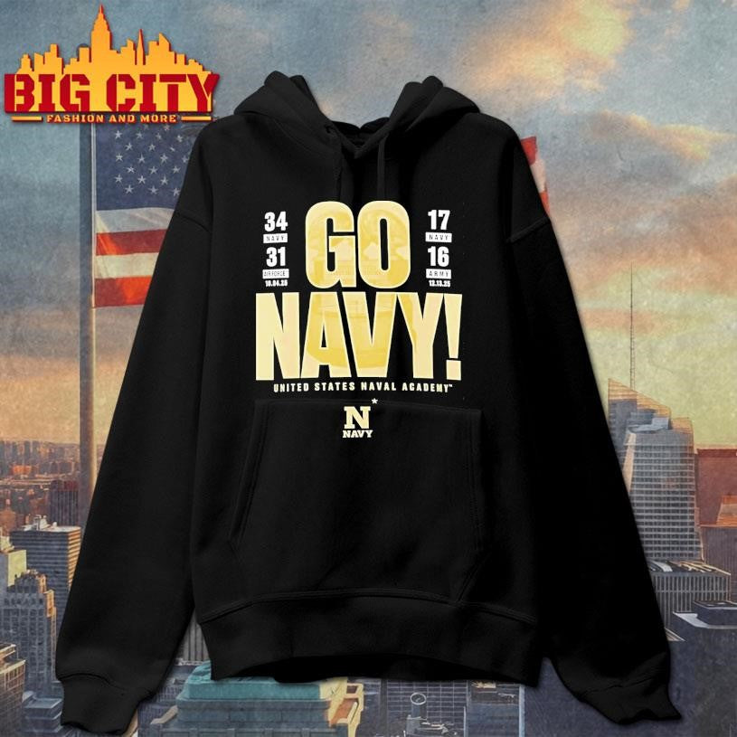 Go Navy Navy Midshipmen Beat Air Force And Army United States Naval Academy 2025 Shirt