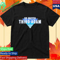 Go Watch Third Adam Qr Code T-Shirt
