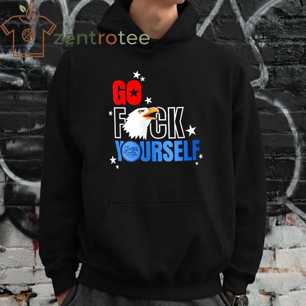 Go fck Yourself eagle shirt