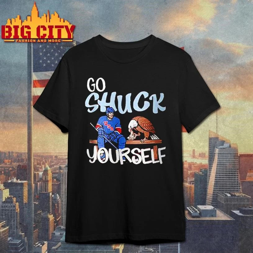 Go shuck yourself shirt